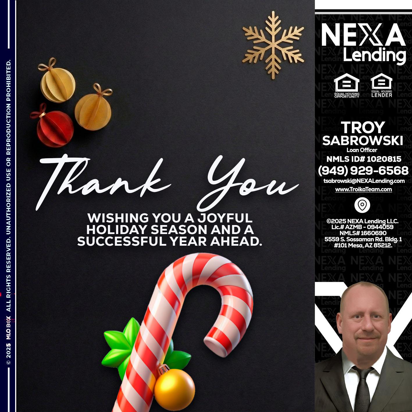 THANK YOU - Troy Sabrowski -Loan Officer