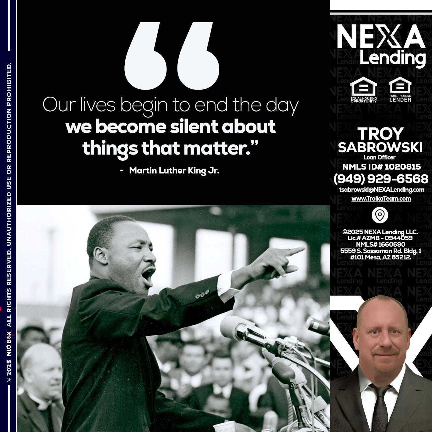 our lives MLK DAY - Troy Sabrowski -Loan Officer