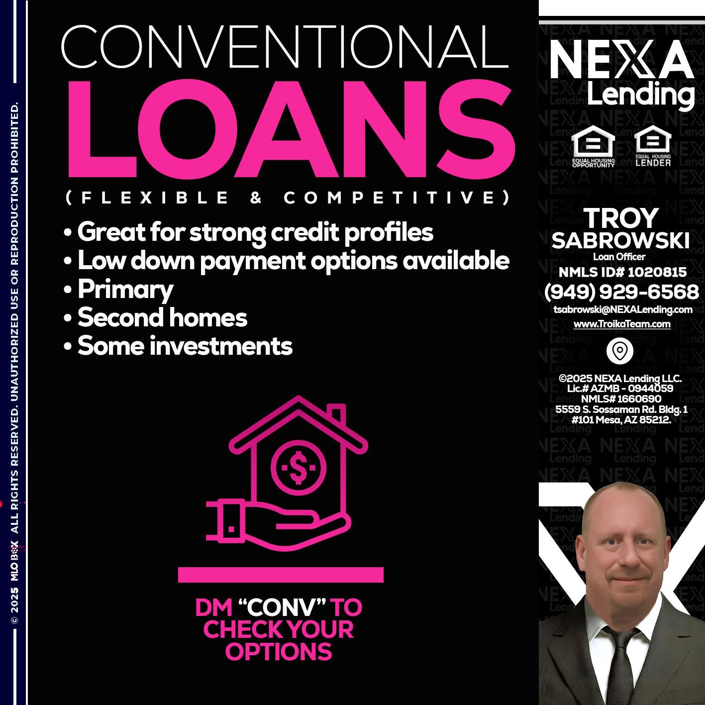CONVENTIONAL LOANS - Troy Sabrowski -Loan Officer