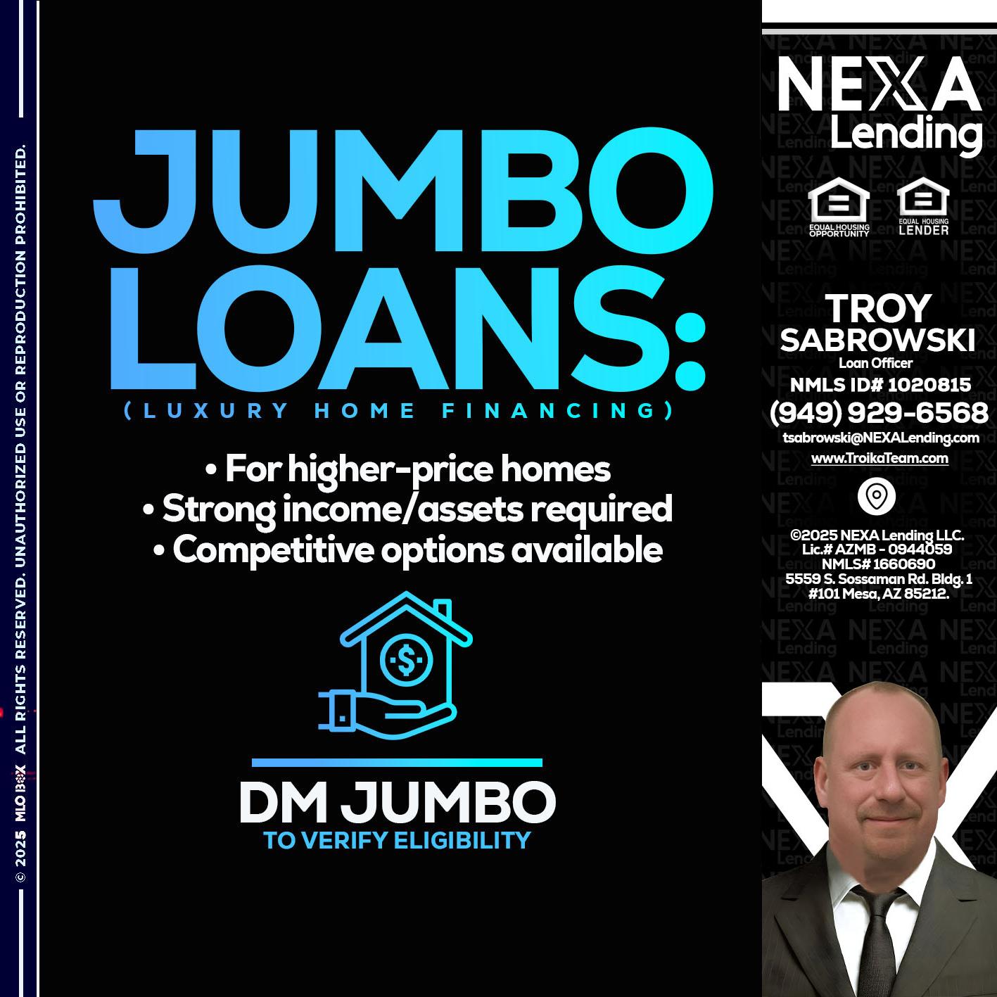 JUMBO LOANS - Troy Sabrowski -Loan Officer