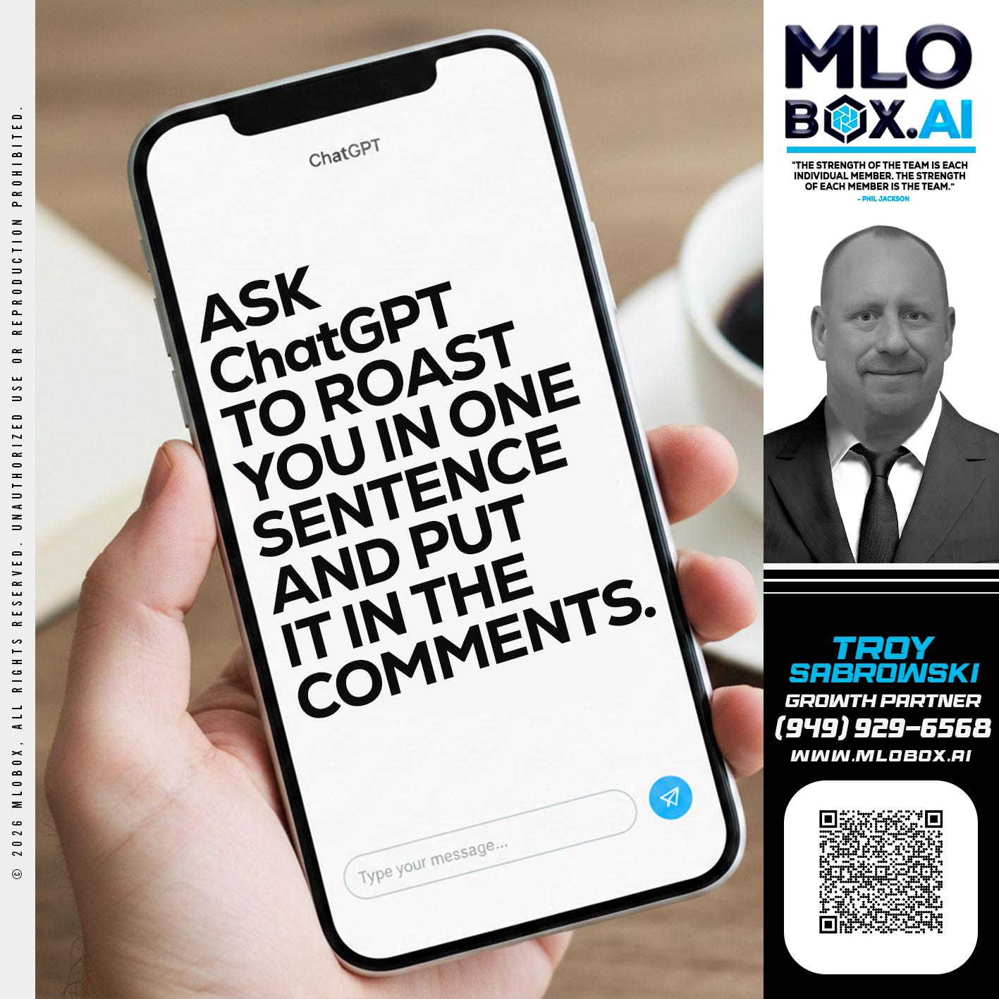 ASK CHAT GPT - Troy Sabrowski -Loan Officer