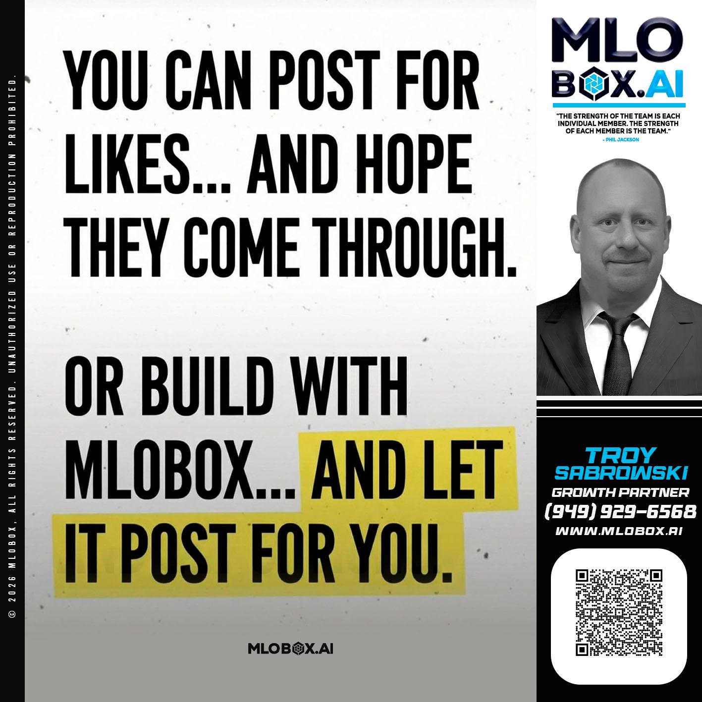 you can post - Troy Sabrowski -Loan Officer