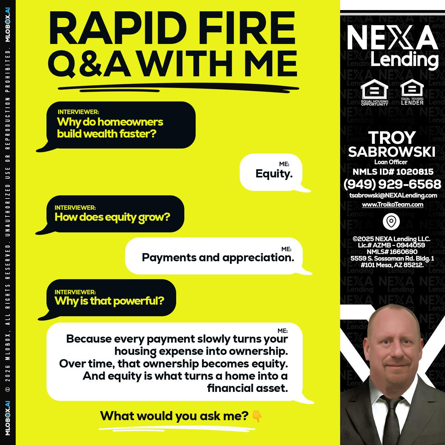 RAPID FIRE Q&A - Troy Sabrowski -Loan Officer