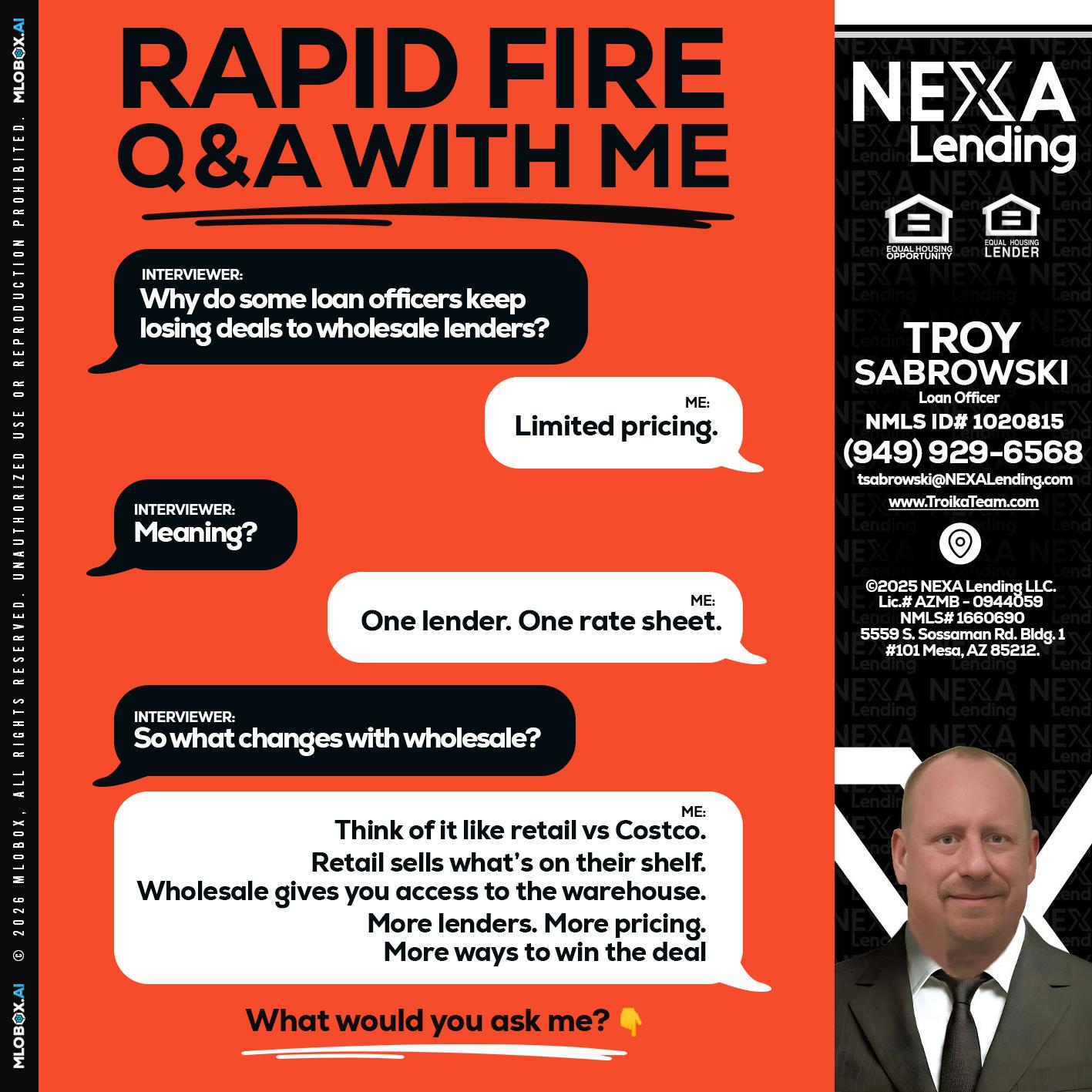 Q&A - Troy Sabrowski -Loan Officer