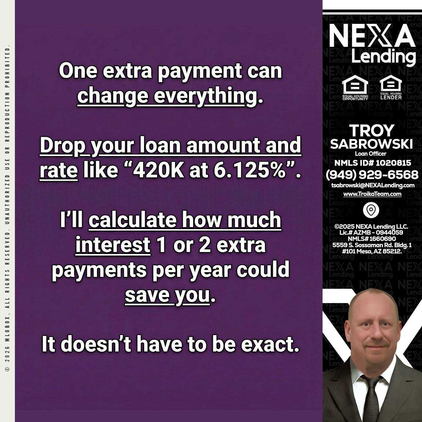 ONE EXTRA - Troy Sabrowski -Loan Officer