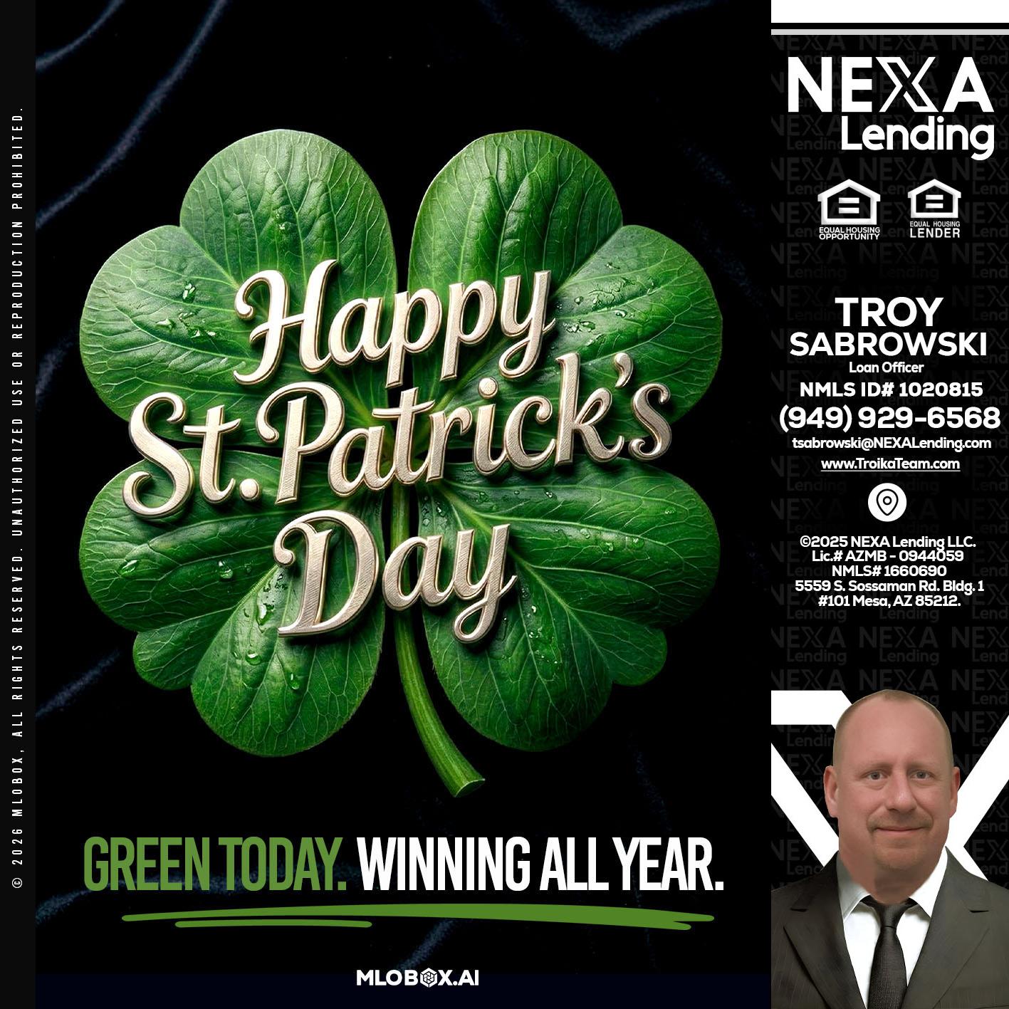 happy st. Patricks day - Troy Sabrowski -Loan Officer