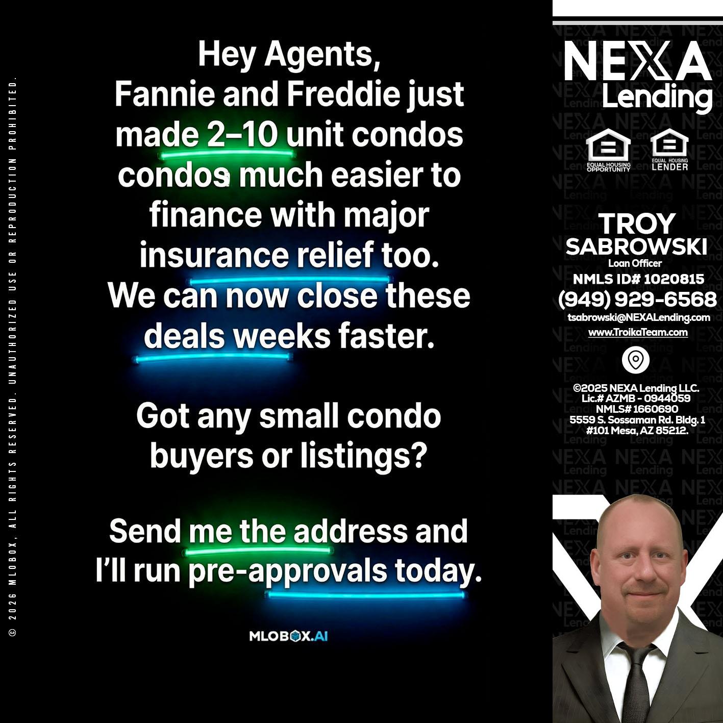 HEY AGENTS - Troy Sabrowski -Loan Officer