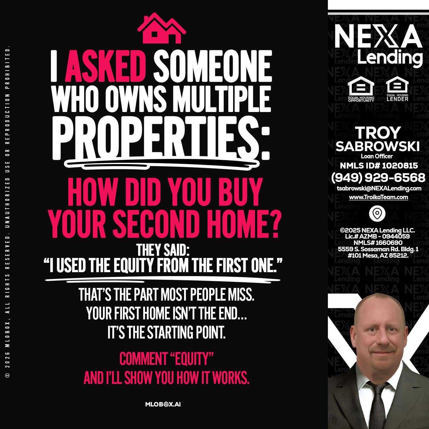 I ASKED SOMEONE - Troy Sabrowski -Loan Officer