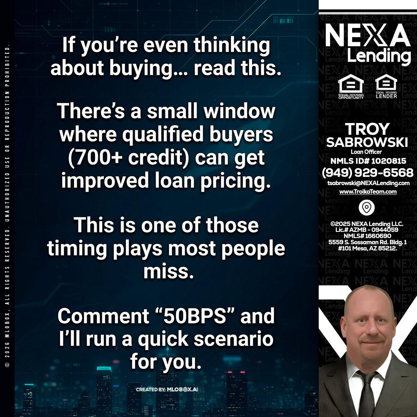 IF YOU EVER - Troy Sabrowski -Loan Officer