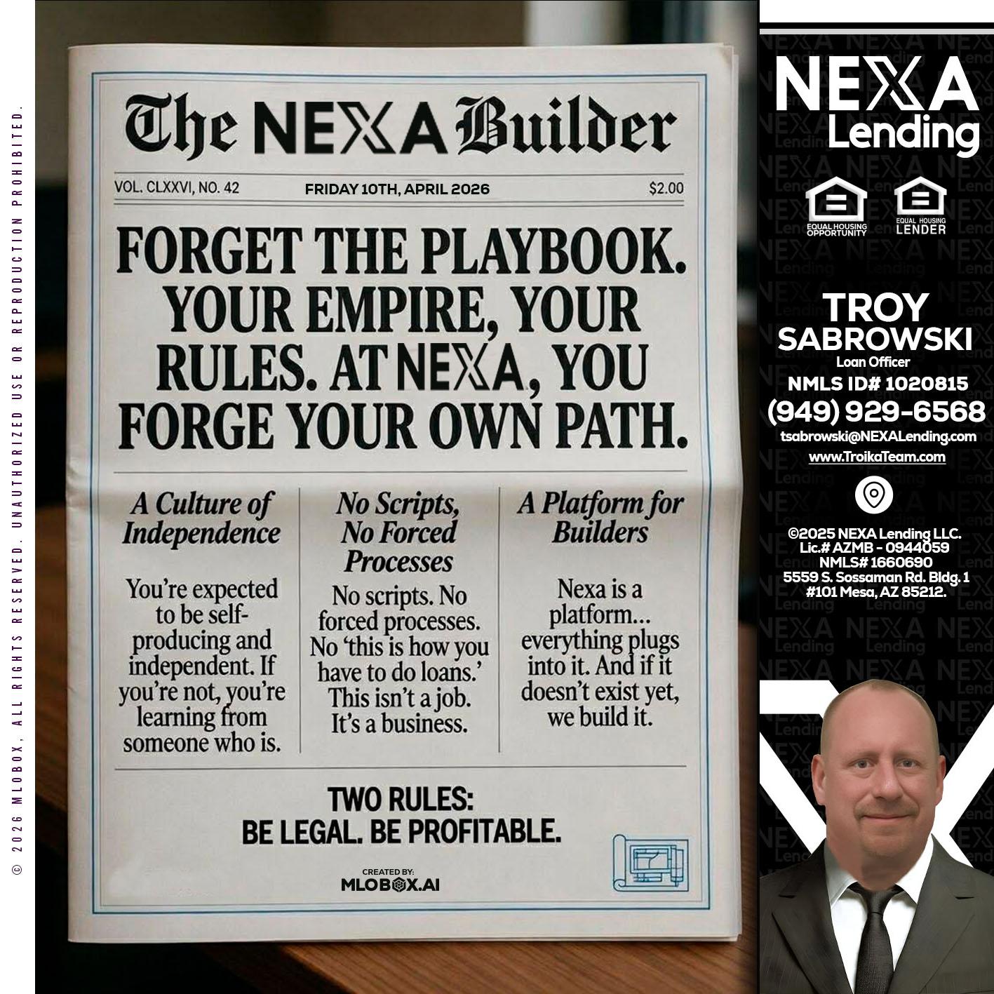 THE NEXA BUILDER - Troy Sabrowski -Loan Officer