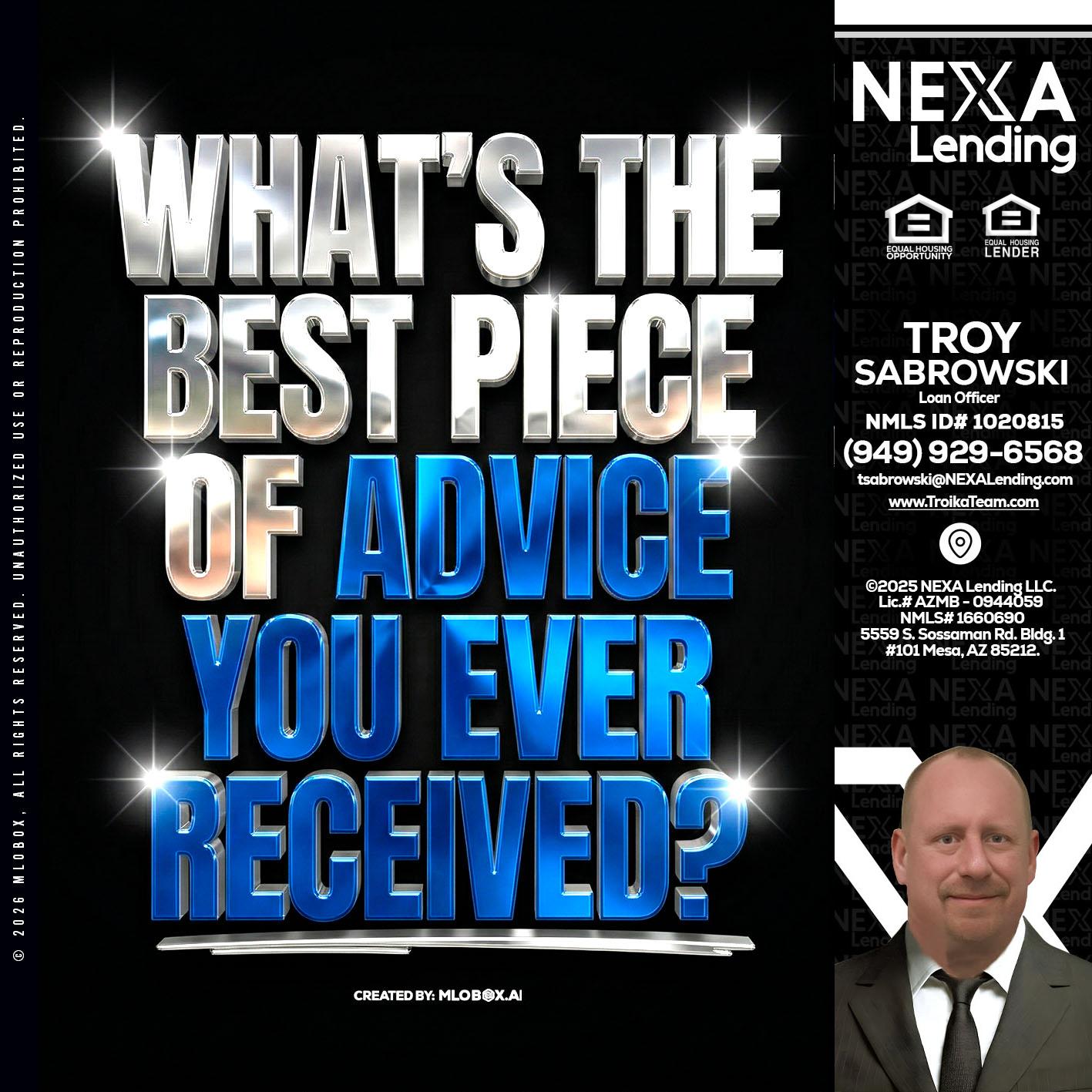 WHATS THE BEST - Troy Sabrowski -Loan Officer