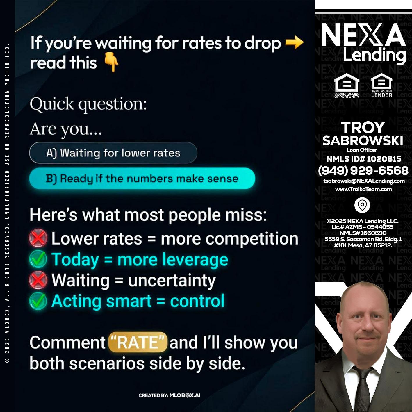 IF YOU ARE - Troy Sabrowski -Loan Officer