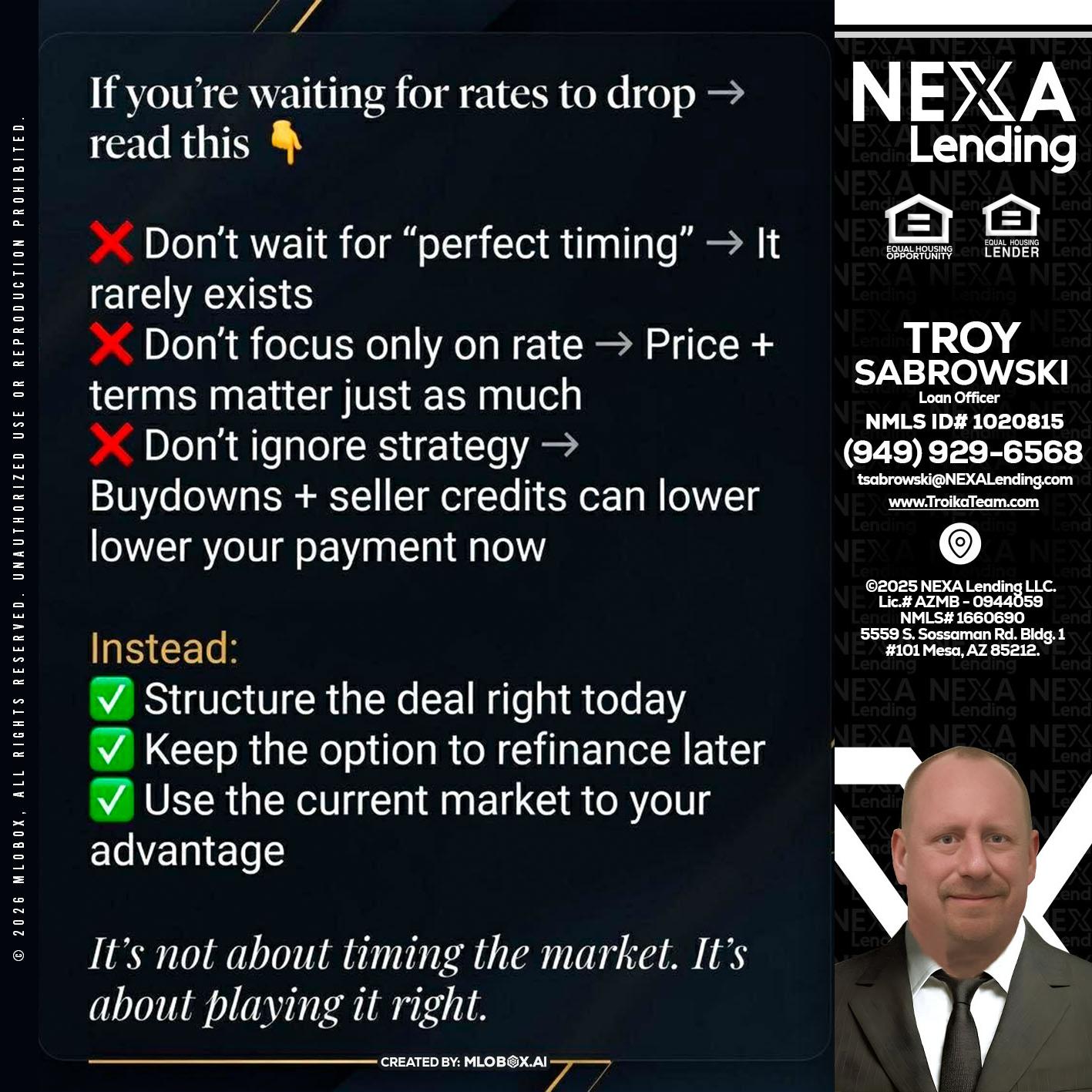 IF YOU ARE - Troy Sabrowski -Loan Officer