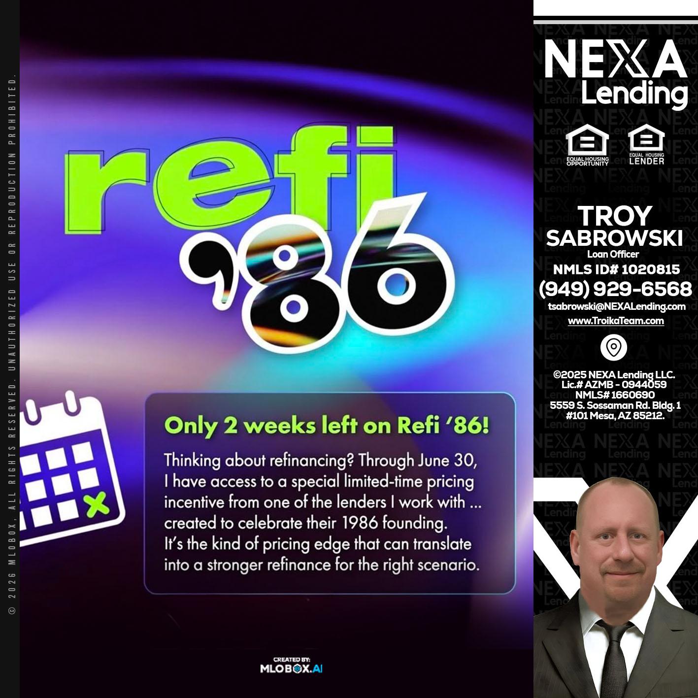 REFI 86 - Troy Sabrowski -Loan Officer