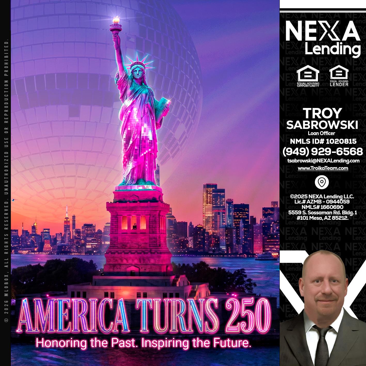 AMERICA TURNS 250 - Troy Sabrowski -Loan Officer