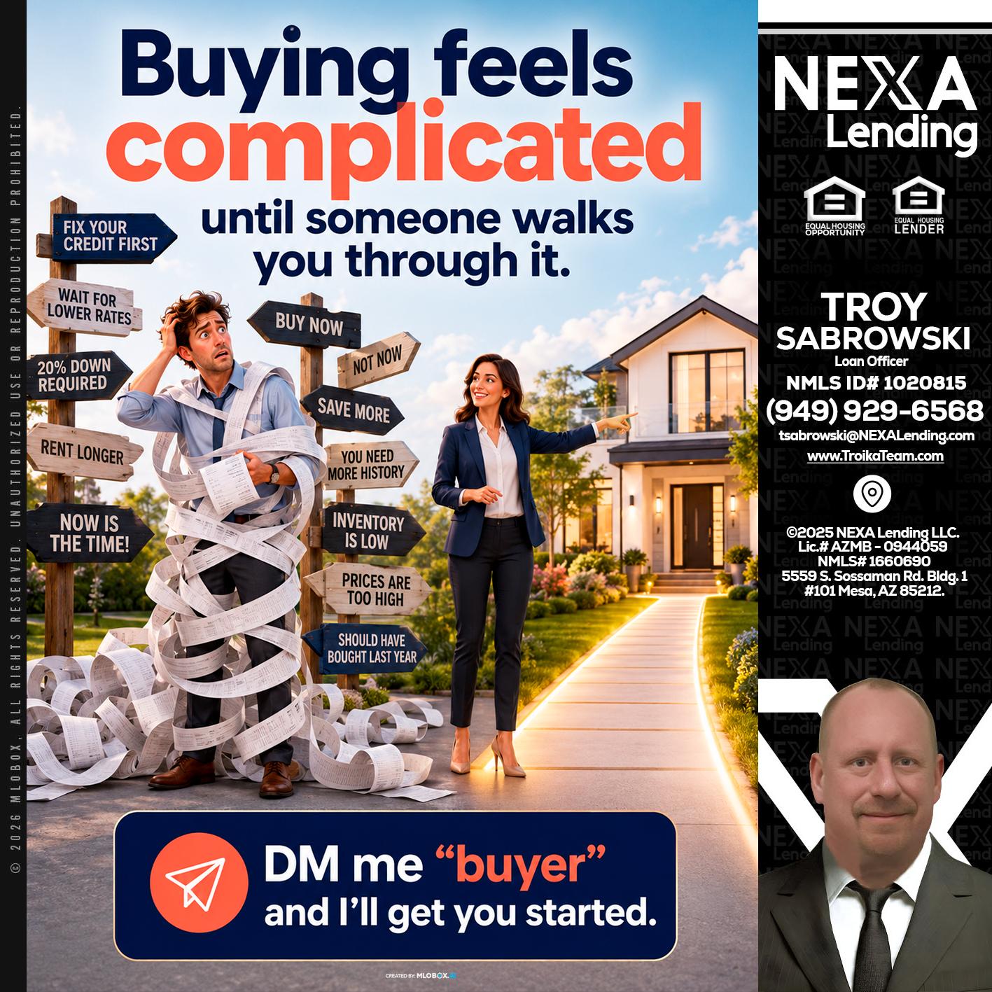 buying feels - Troy Sabrowski -Loan Officer